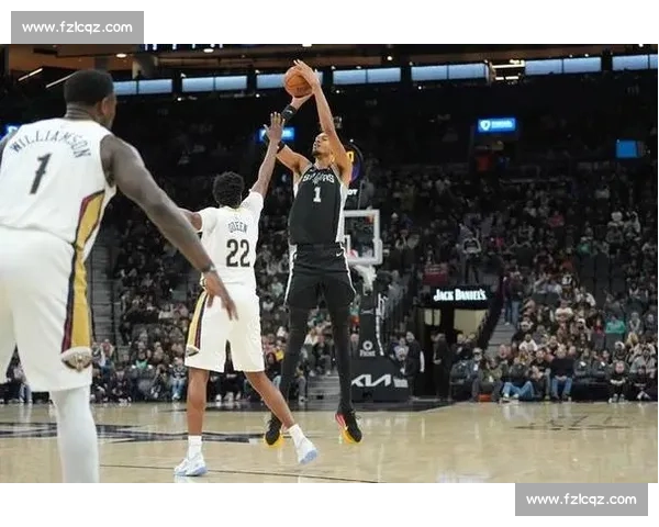 马刺对决鹈鹕西部新生力量碰撞赛场格局引人关注青春速度与战术博弈